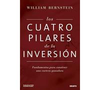 Los cuatro pilares de la inversión: Fundamentos para construir una cartera ganadora