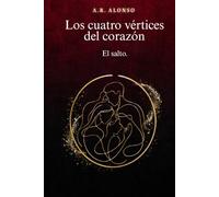 Los cuatro vértices del corazón: El salto