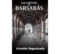 Los Cuentos de Barsabás: No hay pueblo que no tenga sus misterios...