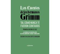 Los cuentos de los hermanos Grimm tal como nunca te fueron contados