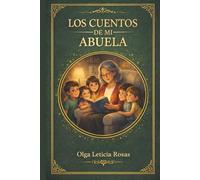 Los Cuentos de mi Abuela