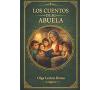 Los Cuentos de mi Abuela