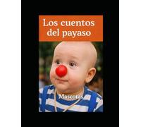 Los cuentos del payaso - Mascotas