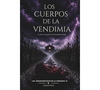 Los cuerpos de la vendimia: 3