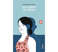 Los cuerpos del verano