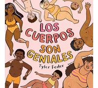 Los cuerpos son geniales