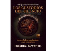 Los custodios del silencio