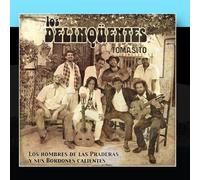 Los Delinqüentes y Tomasito - Los Hombres De Las Praderas Y Sus Bordones Calientes [Import]