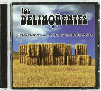 LOS DELINQUENTES - BIENVENIDOS A LA EPOCA..