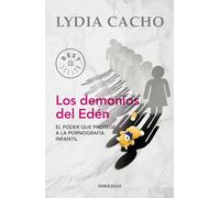 Los demonios del Eden / The Demons of Eden: El Poder Que Protege a La Pornografia Infantil