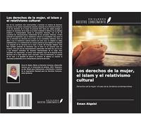 Los derechos de la mujer, el islam y el relativismo cultural: Derechos de la mujer: el caso de la Jordania contemporánea