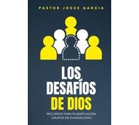 LOS DESAFIOS DE DIOS