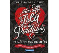 Los Descendientes. Más allá de la Isla de los Perdidos: Libro V