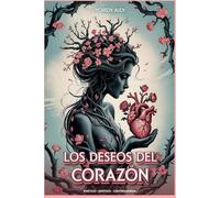 Los Deseos Del Corazón