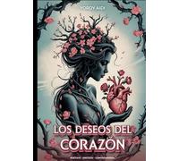 Los Deseos Del Corazón