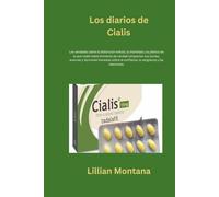 Los diarios de Cialis: Las verdades sobre la disfunción eréctil, la intimidad y la píldora de la que nadie hablaHombres de verdad comparten sus ... la confianza, la vergüenza y las relaciones.