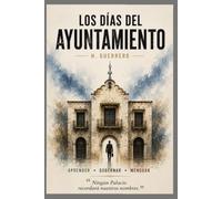 Los días del Ayuntamiento: Ningún palacio recordará nuestros nombres
