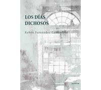 Los días dichosos