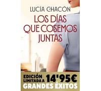 Los días que cosemos juntas (Campaña Navidad Grandes éxitos edición limitada) (Siete agujas de coser 2)