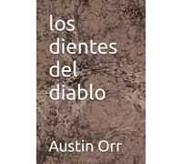 los dientes del diablo