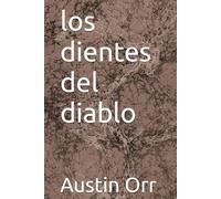 los dientes del diablo