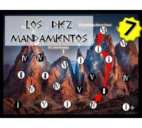 Los diez mandamientos (7)