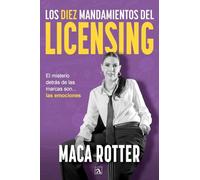 Los diez mandamientos del licensing: El misterio detrás de las marcas son... las emociones