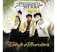 Los Diferentes de la Sierra - Gente Alborotera