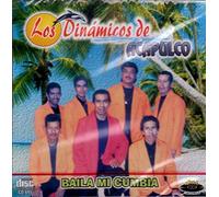 Los Dinamicos De Acapulco (Baila Mi Cumbia)