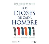 Los dioses de cada hombre: Una nueva psicología masculina: N