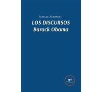 Los discursos. Barack Obama