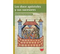Los doce apóstoles y sus sucesores