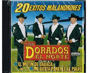 Los Dorados Del Norte - 20 Exitos Malandrines