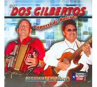 Los Dos Gilbertos - Popurri De Boleros