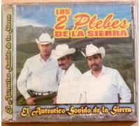 Los Dos Plebes De La Sierra - El Autentico