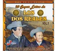 Los Dos Reales - Vol. 2-20 Super Exitos