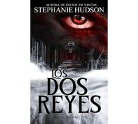 Los Dos Reyes: La saga del Más Allá, #2