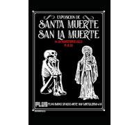 Los dos Santos: Santa Muerte e San La Muerte