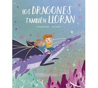 Los dragones también lloran