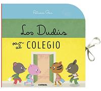 Los Dudús van al colegio/ The Dudes Go to School
