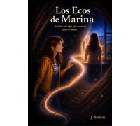 Los Ecos de Marina: Unidas por algo que no se ve, pero se siente.