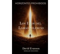 Los Ecos del Largo Silencio