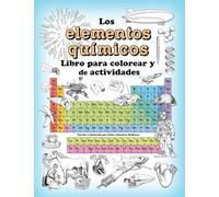 Los Elementos Quimicos Libro Para Colorear y Actividades