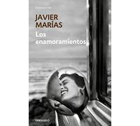 Los enamoramientos [Lingua spagnola] [Mass Market Paperback] Marias, Javier