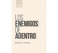 Los enemigos de adentro