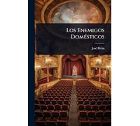Los Enemigos DomÃ(c)sticos