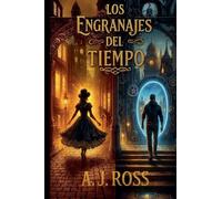 Los Engranajes del Tiempo