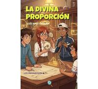 Los Enigmáticos - La divina proporción