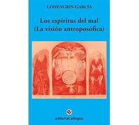 Los espíritus del mal (La visión antroposófica): 7