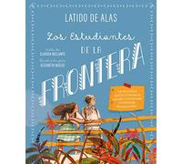 LOS ESTUDIANTES DE LA FRONTERA